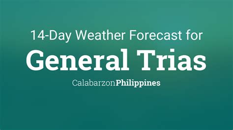 General Trias, Philippines 14 day weather forecast.